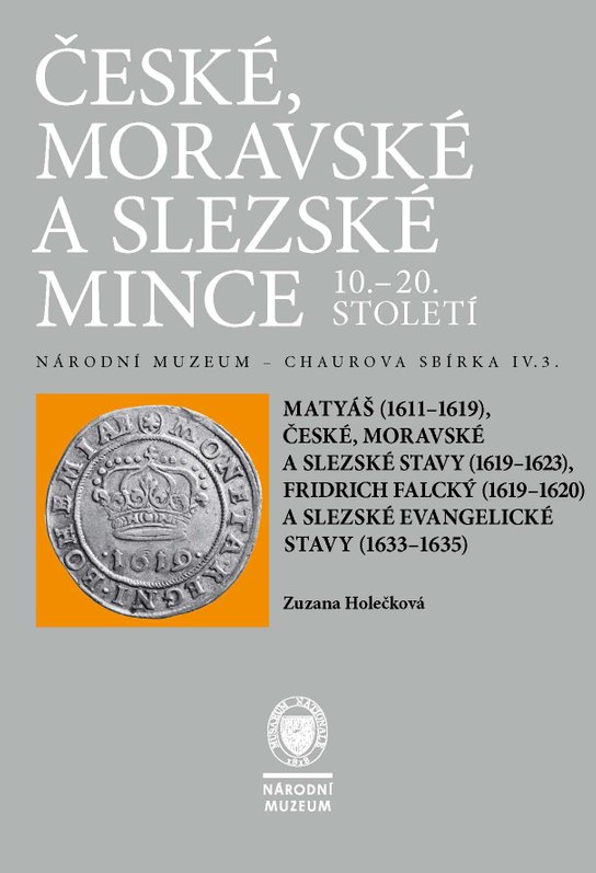 Matyáš, stavy, Fridrich Falcký, slezské evangelické sta -  Zuzana Holečková