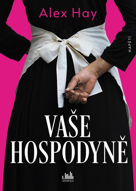Vaše Hospodyně -  Alex Hay