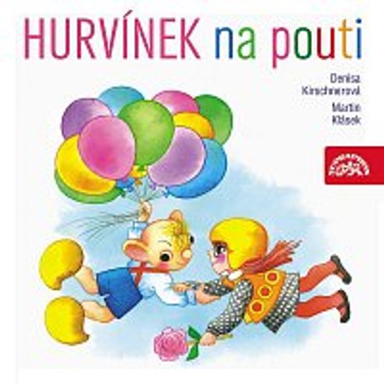 Hurvínek na pouti -  Martin Klásek
