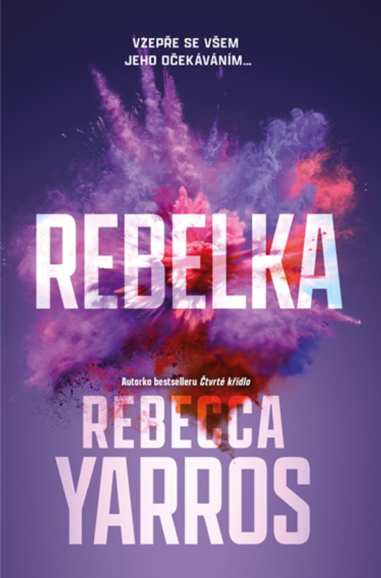 Rebelka -  Rebecca Yarros