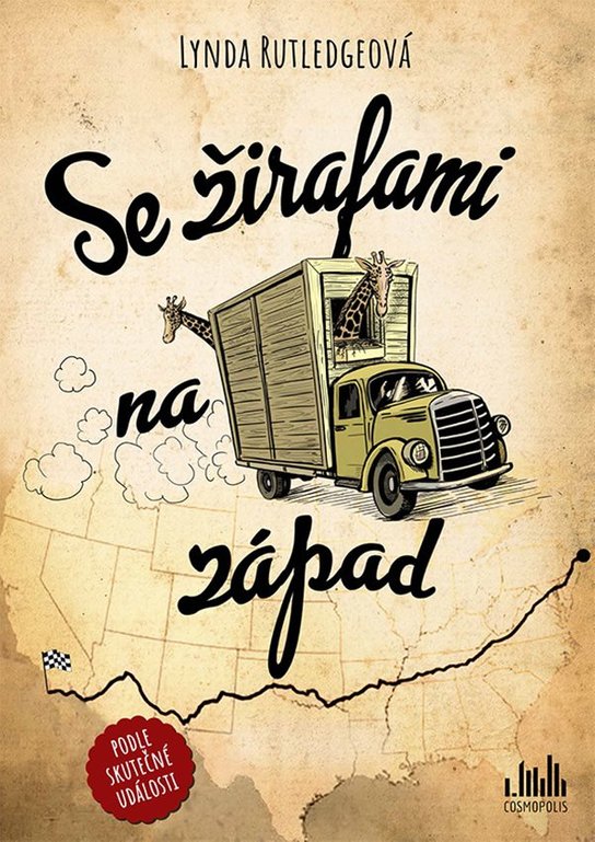 Se žirafami na západ -  Lynda Rutledgeová