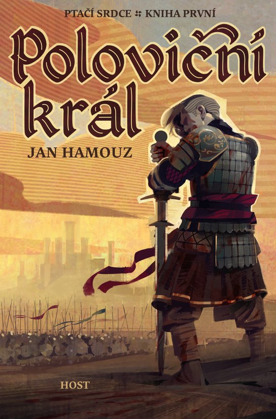 Poloviční král -  Jan Hamouz