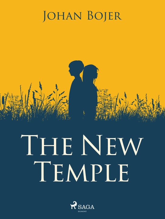 The New Temple -  Johan Bojer