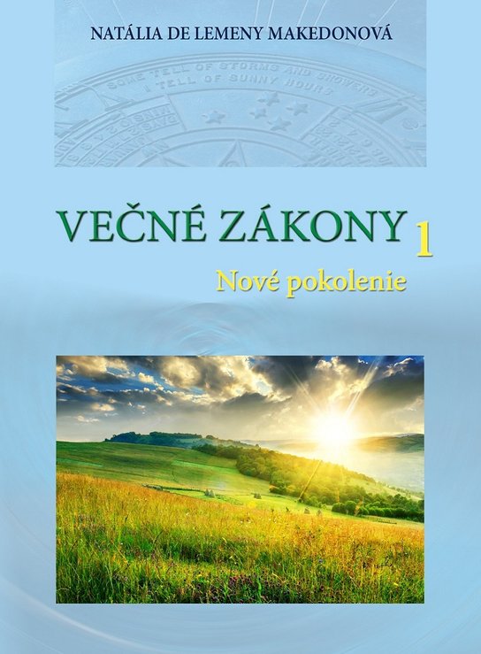 Večné zákony 1 -  Natália de Lemeny Makedonová