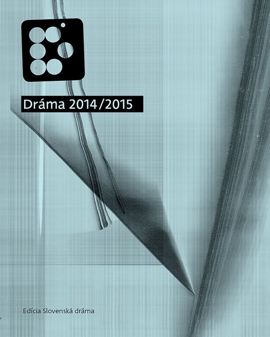 Dráma 2014/2015 -  Kolektív autorov