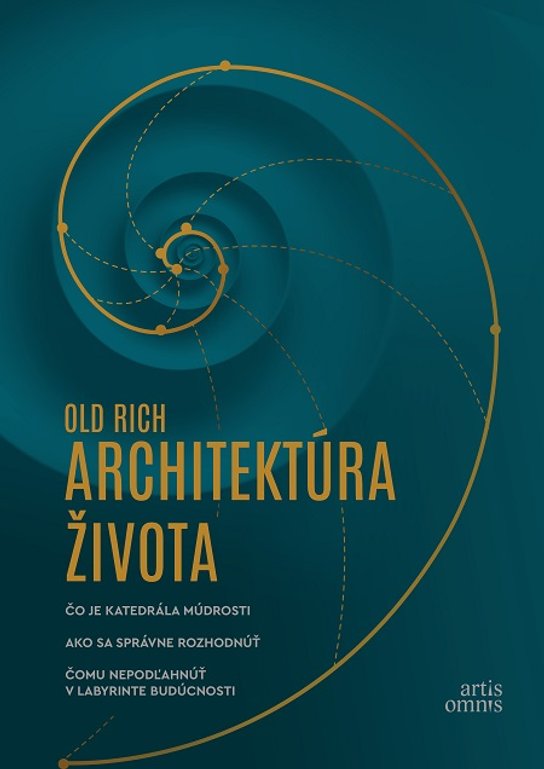 Architektúra života -  Old Rich