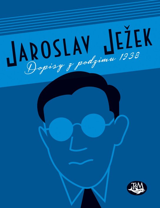 Dopisy z podzimu 1938 - Jaroslav Ježek - Kniha