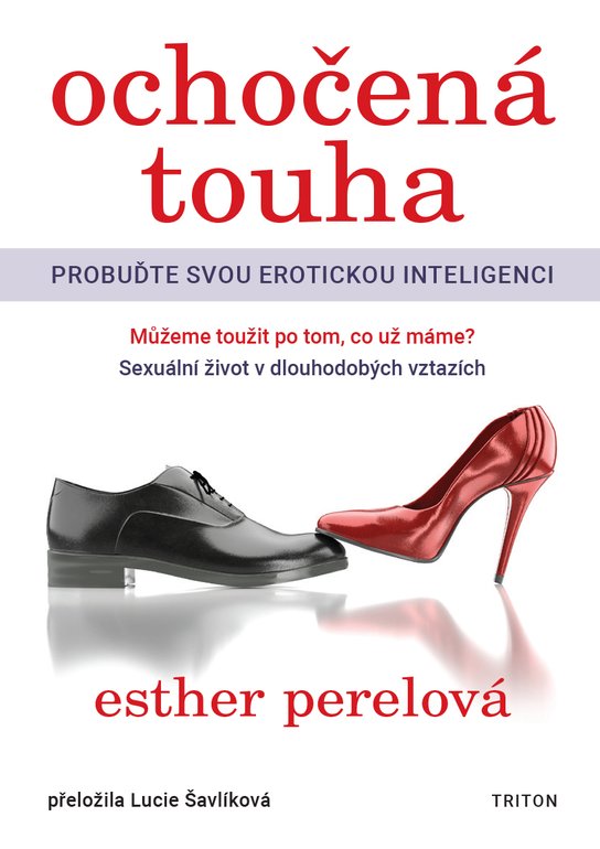 Ochočená touha -  Esther Perelová