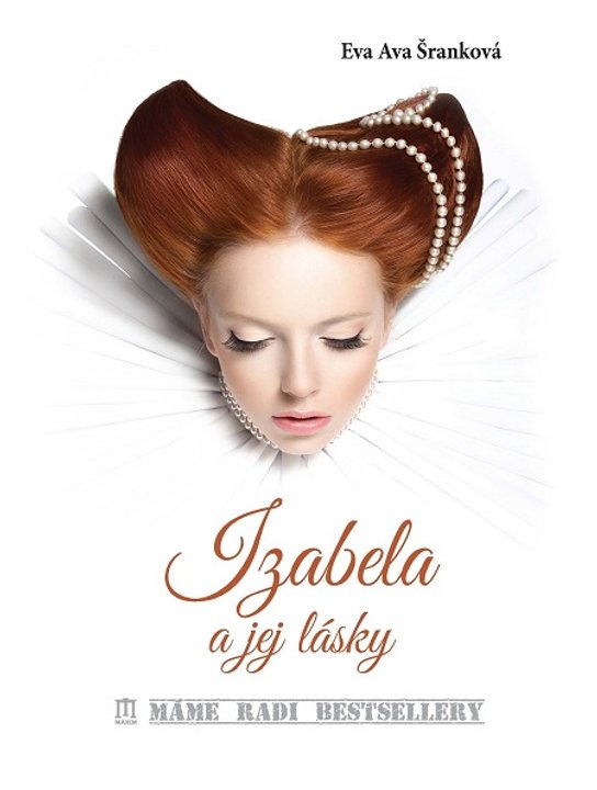 Izabela a jej lásky -  Eva Ava Šranková