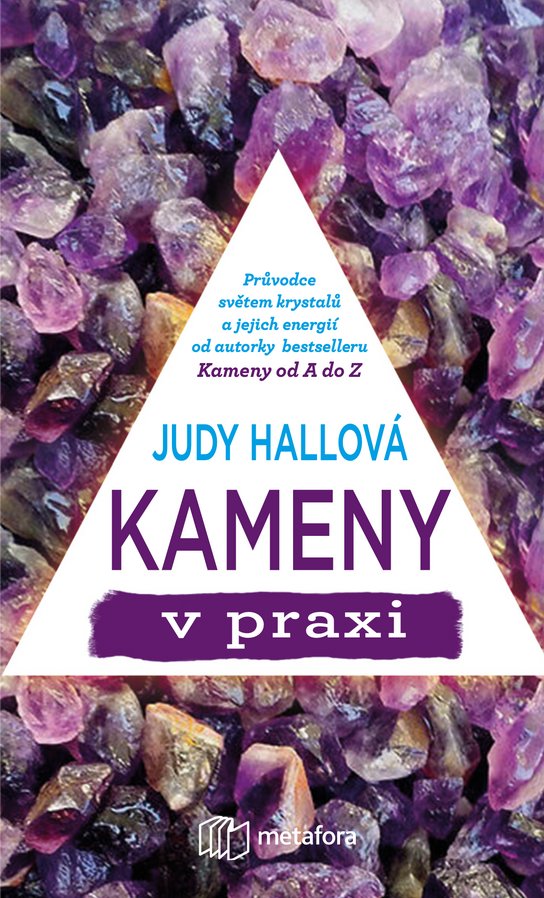 Kameny v praxi -  Judy Hallová