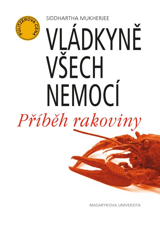 Vládkyně všech nemocí -  Siddhartha Mukherjee