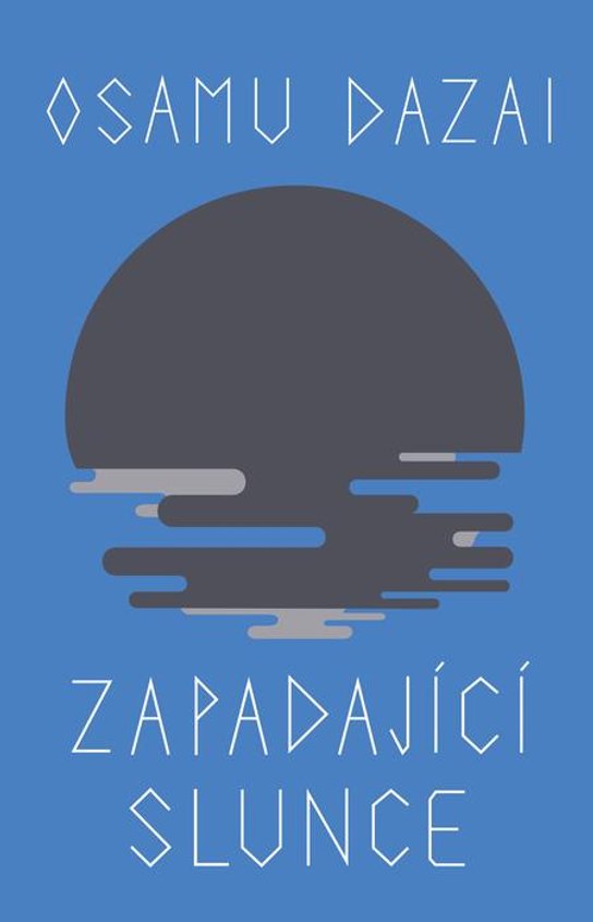 Zapadající slunce -  Osamu Dazai