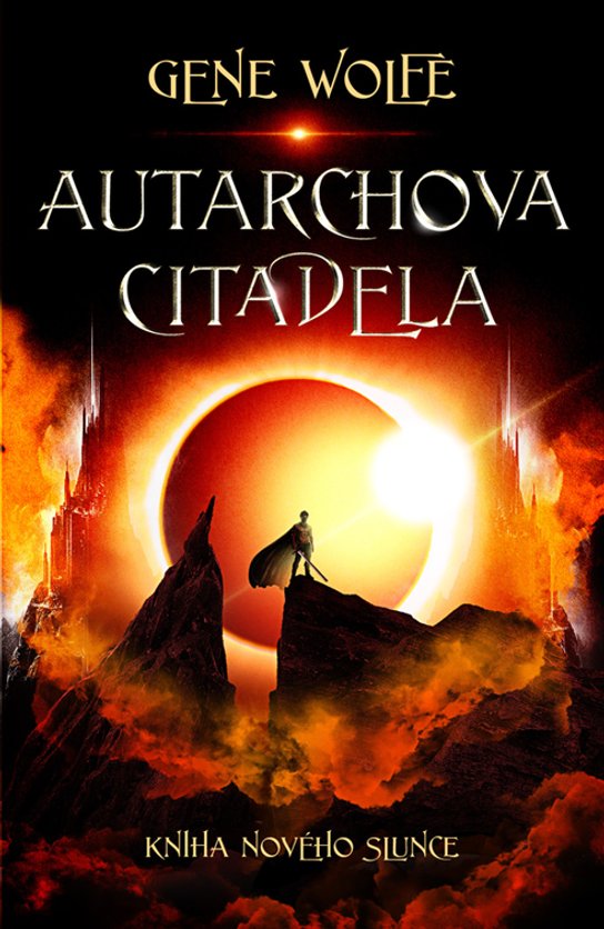 Autarchova citadela -  Gene Wolfe