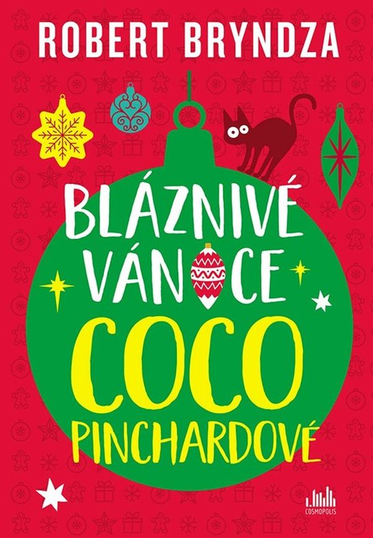 Bláznivé Vánoce Coco Pinchardové -  Robert  Bryndza