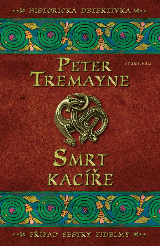 Smrt kacíře -  Peter Tremayne