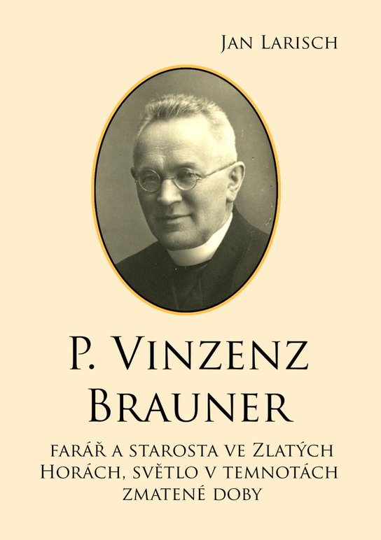 P. Vinzenz Brauner - Jan Larisch