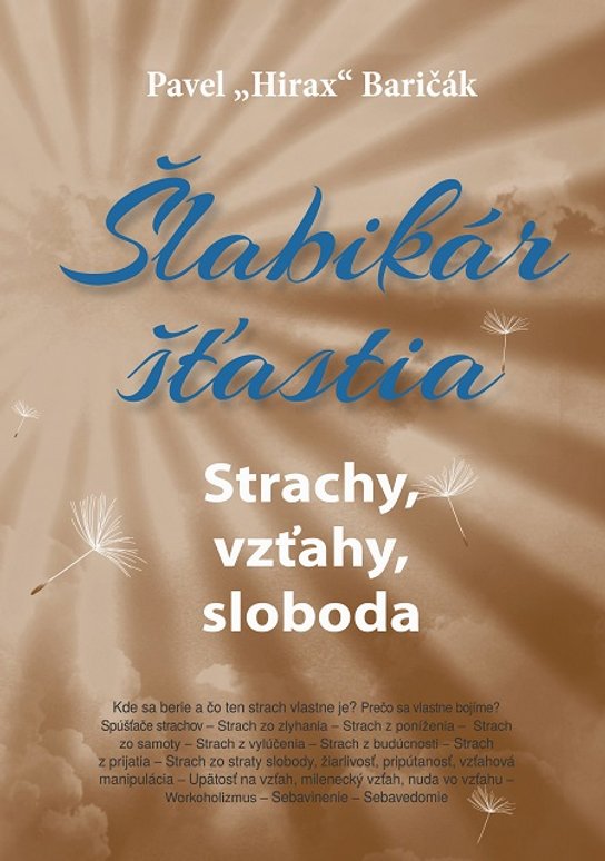 Šlabikár šťastia 4 -  Pavel Hirax Baričák