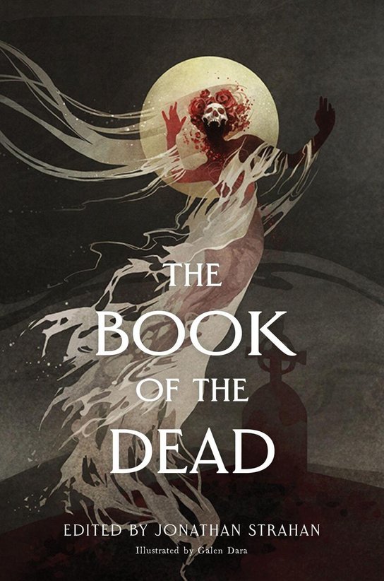 The Book of the Dead -  Jonathan Strahan