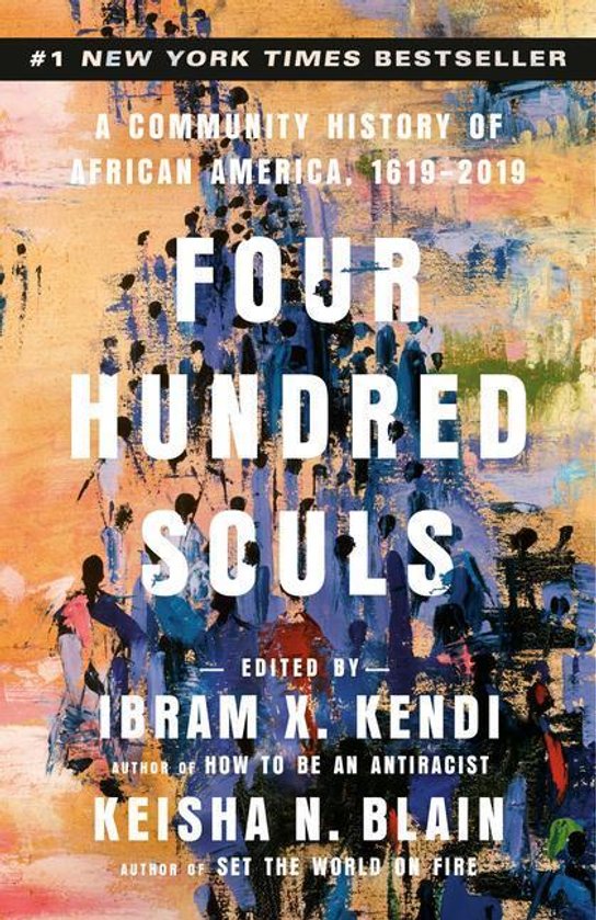 Four Hundred Souls -  Ibram X. Kendi