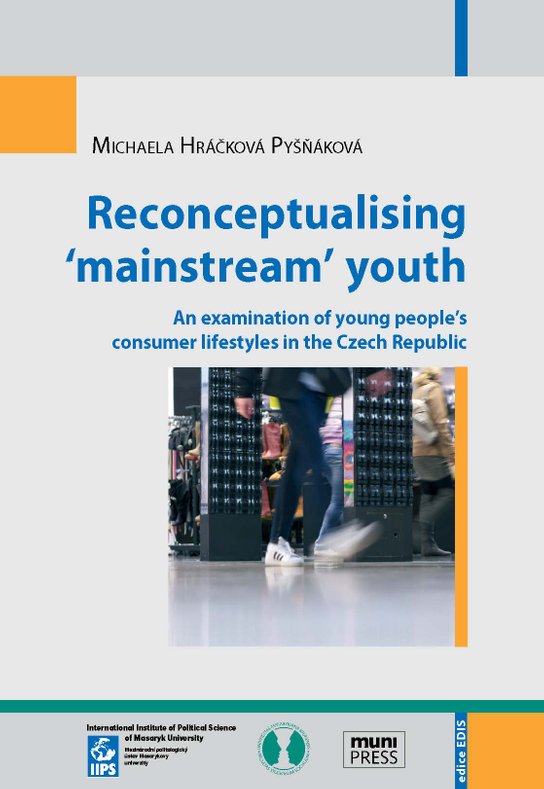 Reconceptualising ‘mainstream’ youth -  Michaela Hráčková