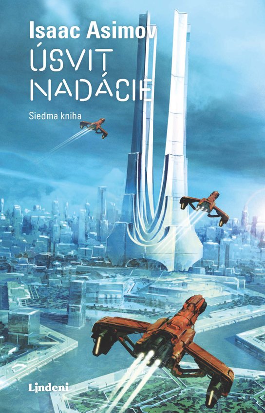 Úsvit nadácie -  Isaac  Asimov