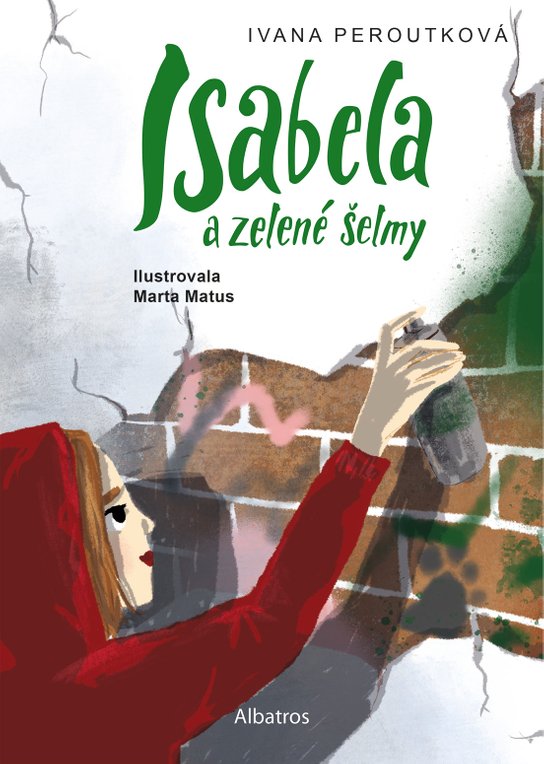 Isabela a zelené šelmy -  Ivana Peroutková