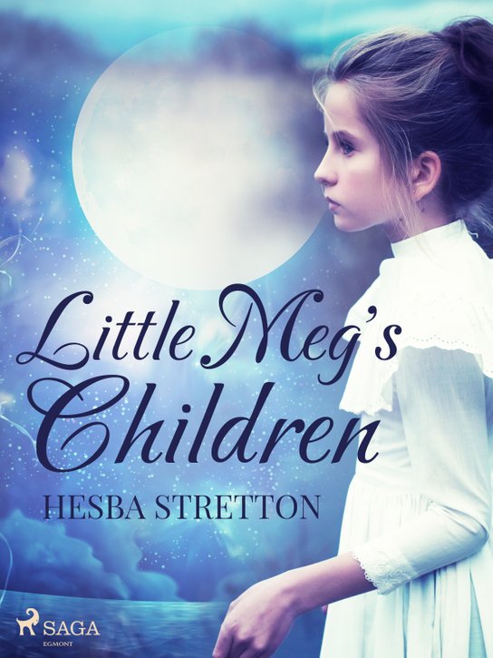 Little Meg's Children -  Hesba Stretton
