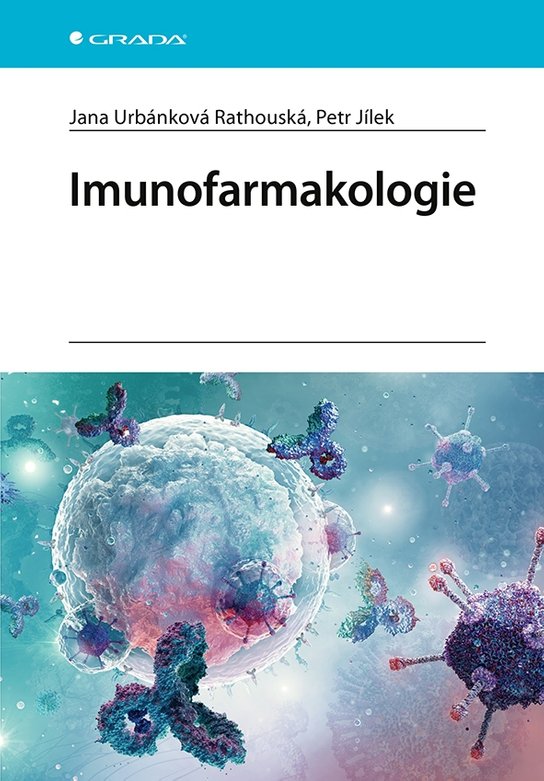 Imunofarmakologie -  Rathouská Jana Urbánková