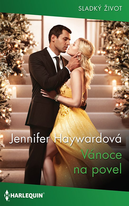 Vánoce na povel - Jennifer Haywardová