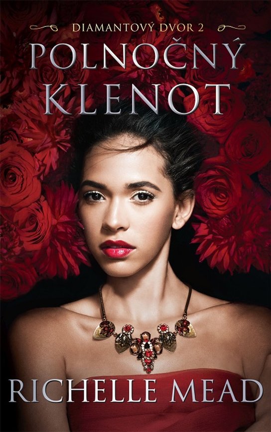 Polnočný klenot -  Richelle Mead