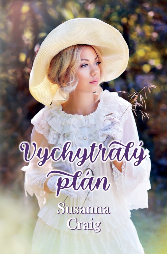 Vychytralý plán - Sussane Craig
