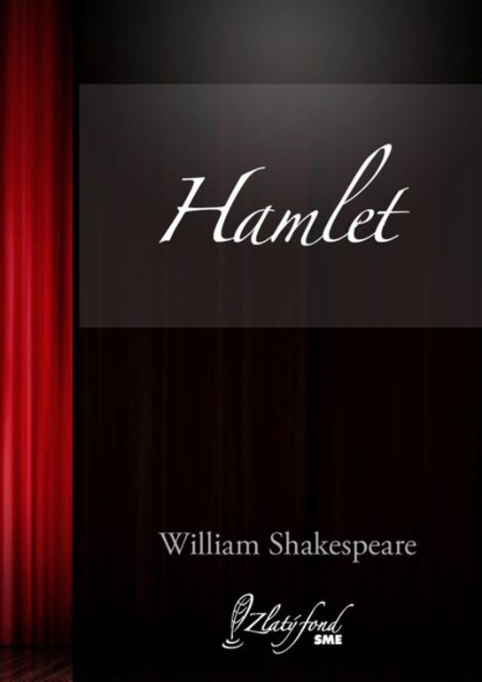 Hamlet -  William Shakespeare