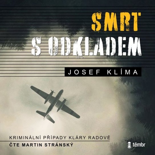 Smrt s odkladem -  Josef Klíma