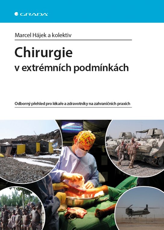Chirurgie v extrémních podmínkách -  kolektiv a