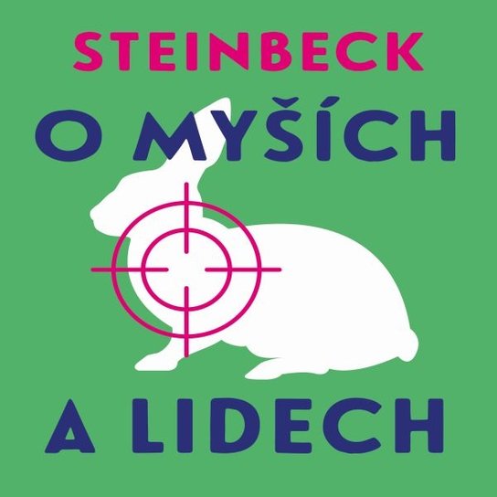 O myších a lidech, mp3 - John Steinbeck