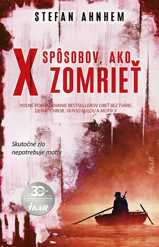 X spôsobov, ako zomrieť -  Stefan Ahnhem