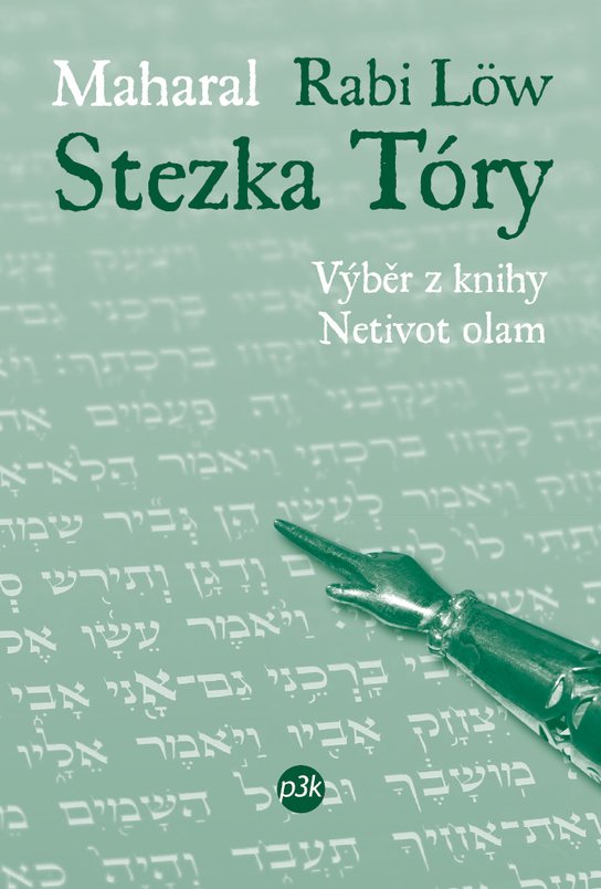 Stezka Tóry -  (rabi Löw) Maharal