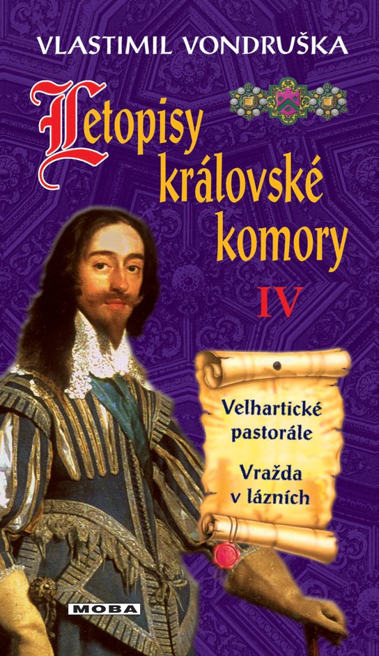 Letopisy královské komory IV. - Vlastimil Vondruška