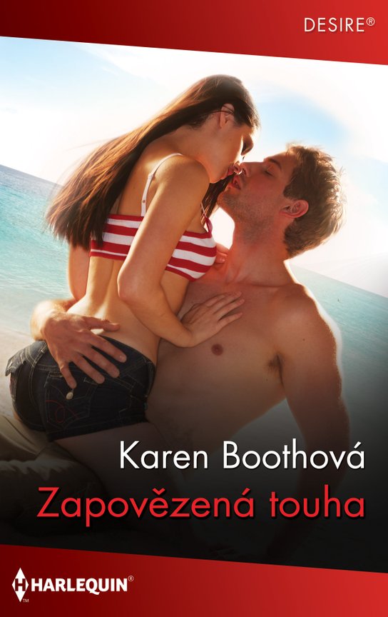 Zapovězená touha - Karen Boothová