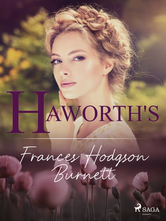 Haworth's -  Frances Hodgson Burnettová