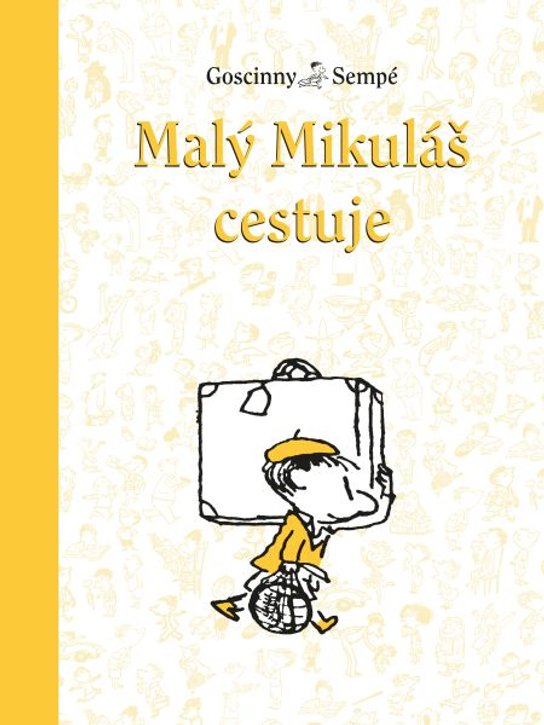 Malý Mikuláš cestuje -  Jean-Jacques Sempé
