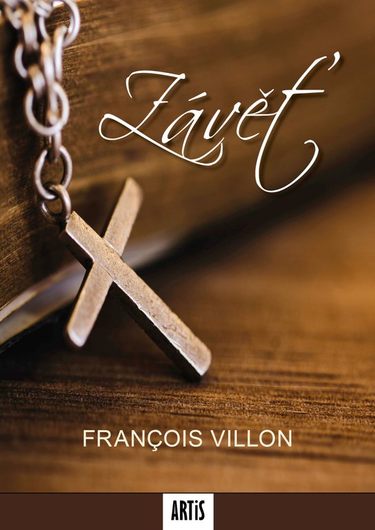 Závěť - François Villon