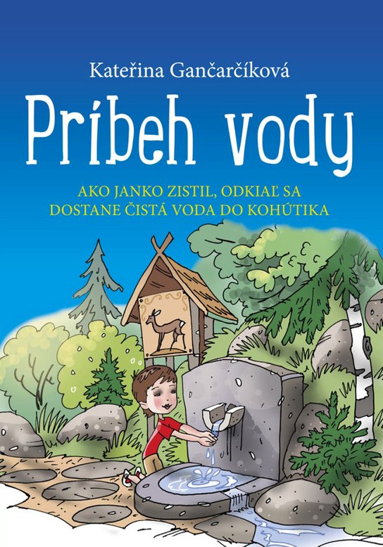 Príbeh vody -  Kateřina Gančarčíková