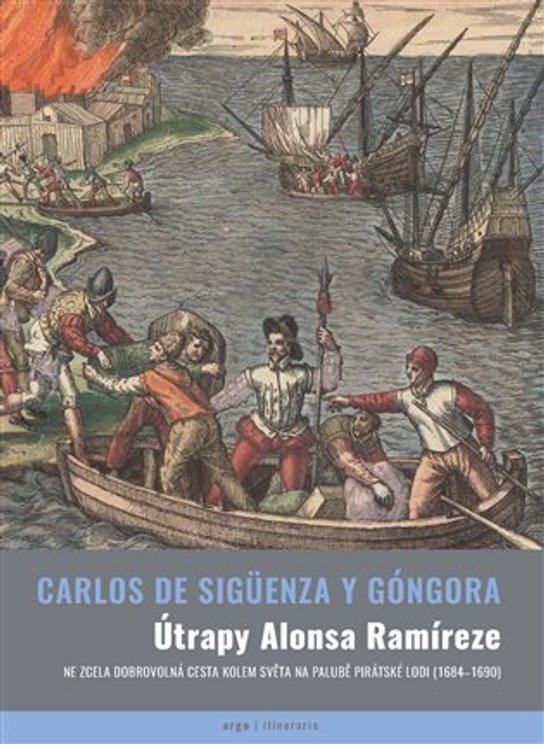 Útrapy Alonsa Ramíreze -  Carlos de Sigüenza y Gongora