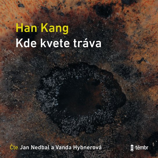 Kde kvete tráva -  Han Kang