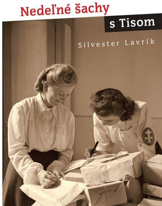 Nedeľné šachy s Tisom -  Silvester Lavrík