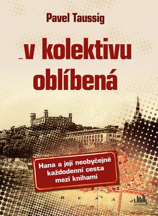 V kolektivu oblíbená -  PhDr. Pavel Taussig