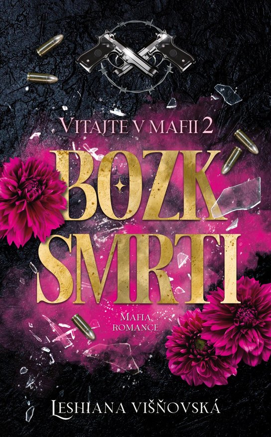 Bozk smrti -  Leshiana Višňovská