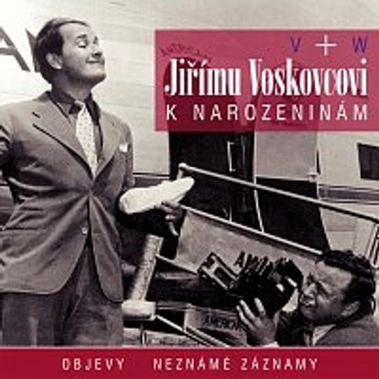 Jiřímu Voskovcovi k narozeninám -  Jan Werich