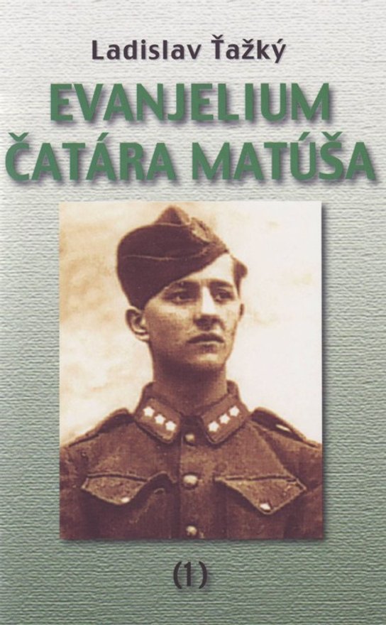 Evanjelium čatára Matúša 1 -  Ladislav Ťažký
